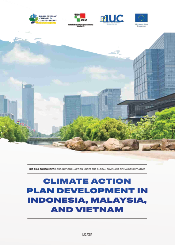 IUC-GCoM Publication on Climate Action Support to Cities in South East Asia